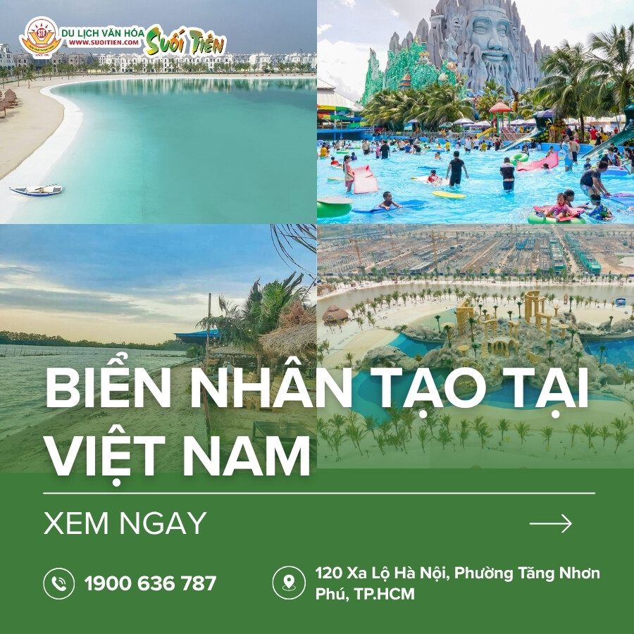 Top 9 biển nhân tạo lớn nhất Việt Nam