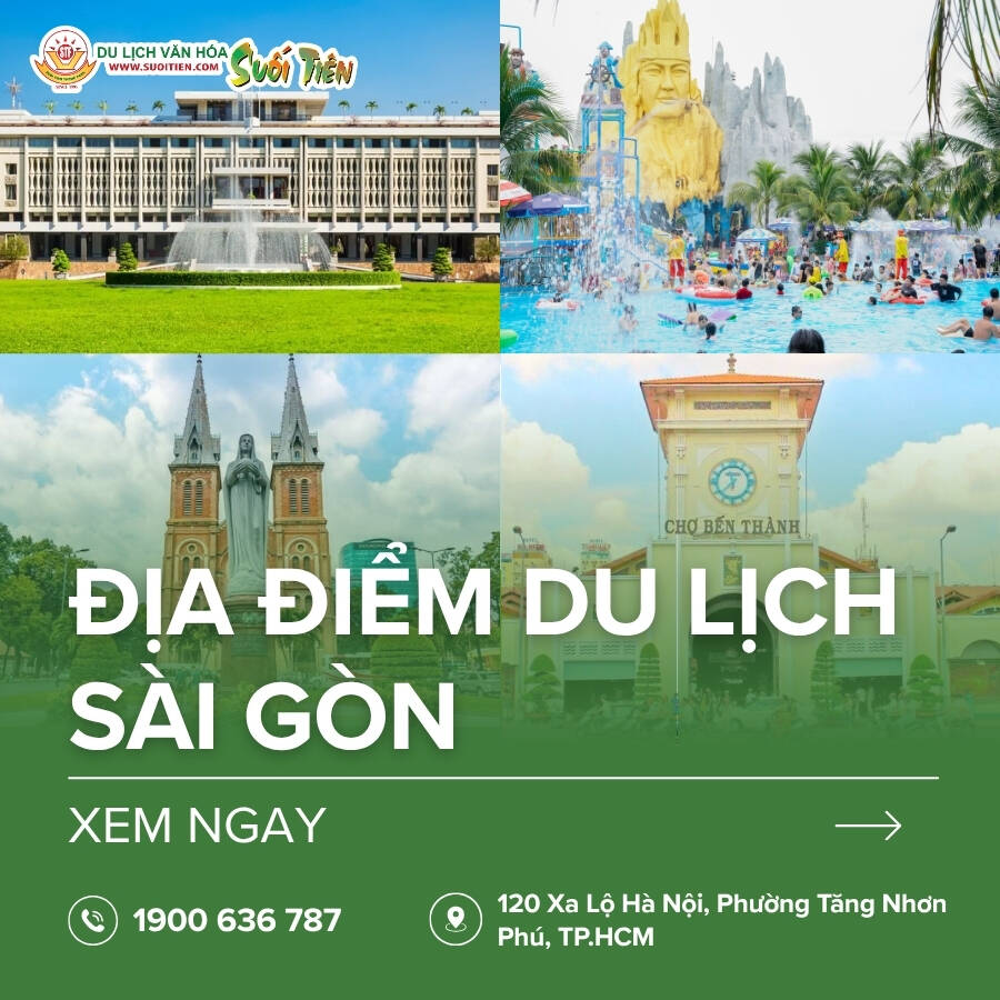 Tổng hợp 20+ địa điểm du lịch Sài Gòn không thể bỏ qua 