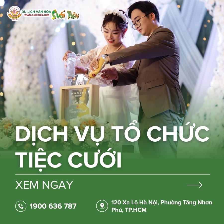 Dịch vụ tổ chức tiệc cưới chuyên nghiệp, sang trọng tại Suối Tiên