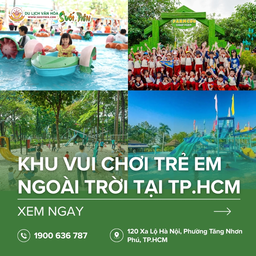 Top 11 khu vui chơi trẻ em ngoài trời thú vị tại TP.HCM